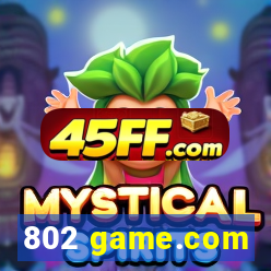 802 game.com